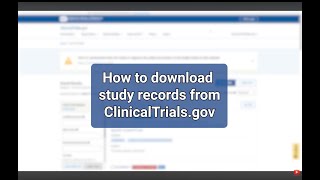 How to Download Study Records from ClinicalTrials.gov