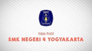 2014  SMKN 4 Yogyakarta Video Profil