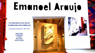 CULTNE - Emanoel Araújo - Exposição