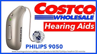 Surprising Features of Philips Hearing Aids - Philips HearLink 9050 from Costco Hearing Aids 2024