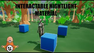 Interact Highlight Material - Unreal Engine 5 Tutorial