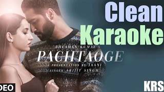 Pachtaoge Real Sound Karaoke | Arijit Singh | Vicky Kaushal, Nora Fatehi | Jaani,B Praak, |StarTrack