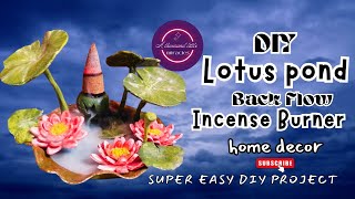Lotus Pond\DIY Backflow IncenseBurner\DIY Smoke Fountain #diy #homedecor #how #backflowincenseburner