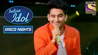 'De De Pyaar De' पे देखिए Rocking Performance! | Indian Idol | Disco Night
