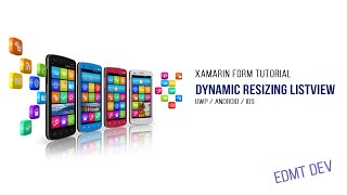 Xamarin Form Tutorial - 23.ListView Dynamic Resizing
