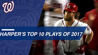 Bryce Harper's Top 10 Plays of 2017