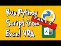 Run Python Script from Excel VBA - Part 2
