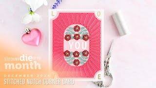 Spellbinders December 2024 Stitching Die of the Month –  Stitched Notch Corner Card