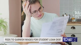 Student loan borrowers in default may see wages garnished in 2026