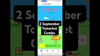 Tomarket combo today | Tomarket 2 September daily combo | tomarket combo