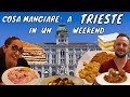 COSA MANGIARE A TRIESTE IN UN WEEKEND : SOLO CIBO TIPICO