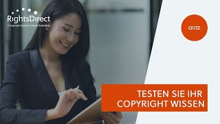 Testen Sie hier Ihr Copyright Wissen mit nur vier Fragen