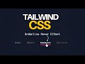 Tailwind CSS animation : Tailwind CSS Animated Underline Hover Effect | The Tailwind Project.