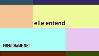 French For Beginners  I  How to pronounce  I elle entend