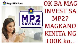 Magkano Kinita ng 100k pesos ko sa MP2? Paano ma compute ang tubo. Updated 2022