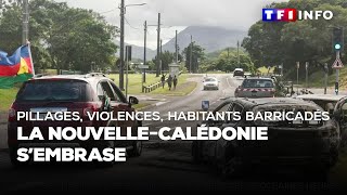Pillages, violences, peur des habitants barricadés : pourquoi la Nouvelle-Calédonie s'embrase