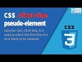 CSS pseudo-element ::first-line selector