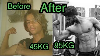 Transformation from 45KG to 85KG