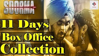 Soorma Box Office Collection | 11th Day Box Office Collection | Soorma Worldwide Collection | Diljit