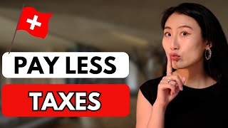 How I pay less tax in Switzerland (legally) | 5 tips