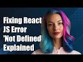 Fixing React JS Error: 'is not defined' (react/jsx-no-undef) Explained