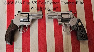 S&W 686 Plus Deluxe VS Colt Python Combat Elite - Which is King?