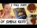 5 FULL days of SIMPLE KETO | Easy Keto meals and recipes | How I simplify my keto journey