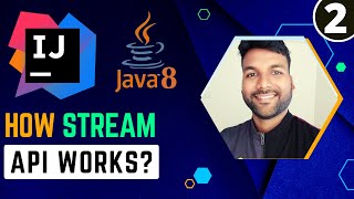 How Java8 Stream API Works? | | Java8 Stream API Tutorial