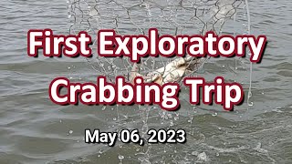 First Exploratory Crabbing Trip 05-06-2023