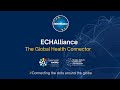 ECHAlliance The Global Health Connector