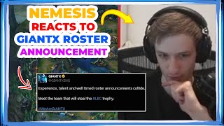 Nemesis Reacts to GIANTX ROSTER Announcement 👀