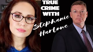 Stephanie Harlowe Interview! True Crime Discussion with Scott Reisch!