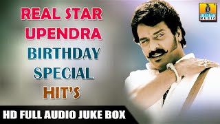 Real Star Upendra - Birthday Special Hits