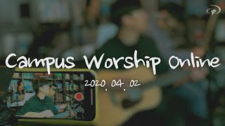 캠퍼스워십(campusworship) 온라인예배 20200402 | 예수전도단 캠퍼스워십