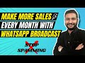What is WhatsApp Broadcast? How to Broadcast the Right Way Without Getting Banned