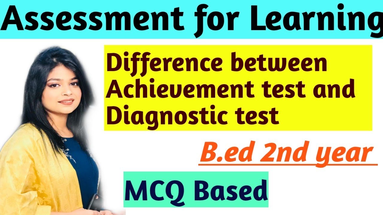 Difference Between Achievement Test And Diagnostic Test | Unit ...