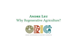 Andre Leu: "Why Regenerative Farming?"