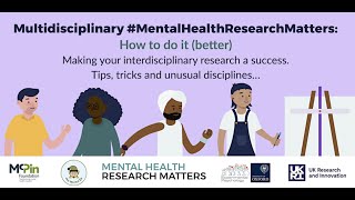 Multidisciplinary mental health research: how to do it (better) #MentalHealthResearchMatters