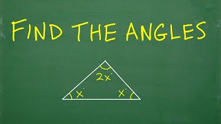 Solve for the ANGLES of the Triangle = Basic Geometry + Algebra