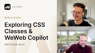 Exploring CSS Classes & WeWeb Copilot 🎨🚀