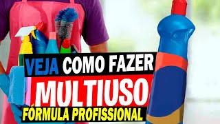 COMO FAZER MULTIUSO DESENGORDURANTE TRADICIONAL - Fórmula Profissional