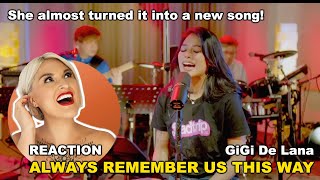 Vocal Coach Reacts to GiGi De Lana - Always Remember Us This Way #vocalcoachreacts #gigidelana