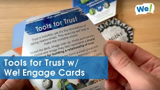 Tools for Trust Group Exercise w/ We! Engage Cards