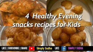 இனி சொடக்கு போடுற நேரத்துல செய்து அசத்துங்க | 4 வகையான Evening snacks | Teatime snacks for Kids