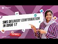 How to Set SMS Delivery Confirmation in Odoo 17 | Odoo 17 Features