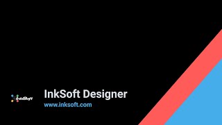 InkSoft Designer