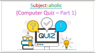 Computer Quiz - Part 1 | MCQ Computer Questions with Explanations | General Knowledge