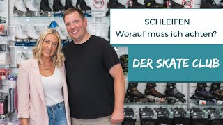 Der SKATE Club - Worauf muss ich beim Schleifen achten?