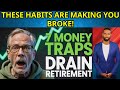 7 Everyday Money Traps That Quietly Drain Your Retirement Income