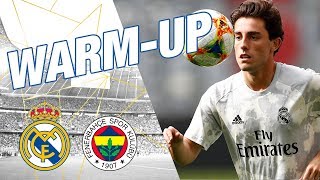 Warm-up | Real Madrid 5-3 Fenerbahçe